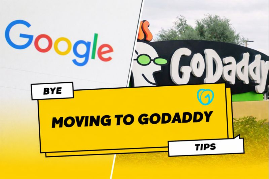 Making the Move: Why I'm Ditching Google Domains for GoDaddy