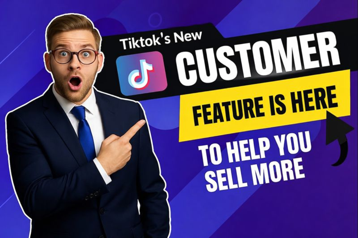 How TikTok Shop’s New “Customer” Section Can Help You Drive More Sales