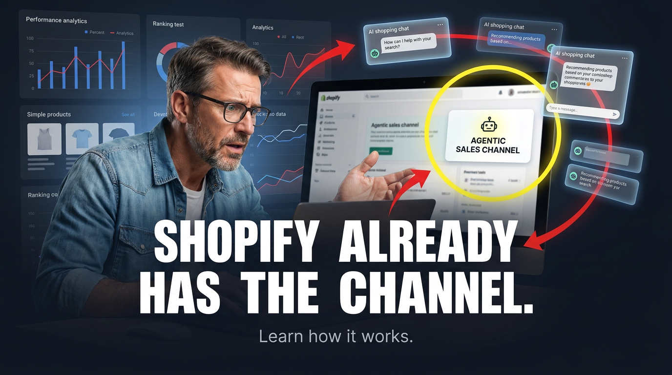Shopify's Agentic Sales Channel: Why Your Brand Needs to Act Now
